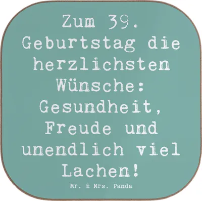 Produktbild von Mr. & Mrs. Panda Tischuntersetzer Spruch 39. Geburtstag Wünsche - Meeresbrise - Geschenk, Kaffeeuntersetzer, Überraschung, Glückwünsche, Geschenke, Untersetzer Glas