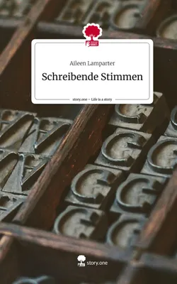Produktbild von Schreibende Stimmen. Life is a Story - story.one