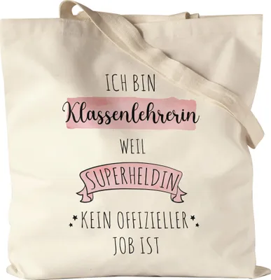 Produktbild von Ich Bin Klassenlehrerin Weil Superheldin Kein Anerkannter Job Ist Jutebeutel Stoffbeutel Canvas  Geschenk Danke Sagen