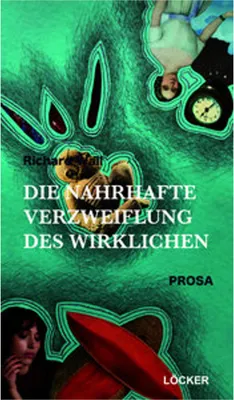 Image de Die nahrhafte Verzweiflung des Wirklichen
