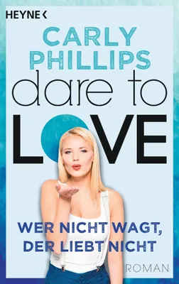 Produktbild von Wer nicht wagt, der liebt nicht