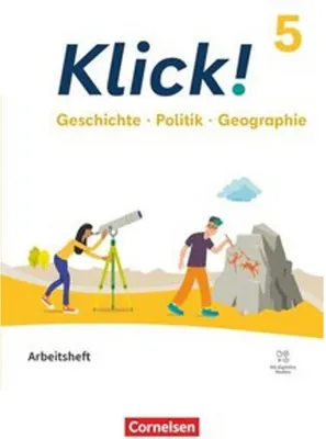 Image de Klick! - Fächerübergreifendes Lehrwerk für Lernende mit Förderbedarf - Geschichte Politik Geographie - Fachhefte für alle Bundesländer - Ausgabe ab 2024 - 5. Schuljahr
