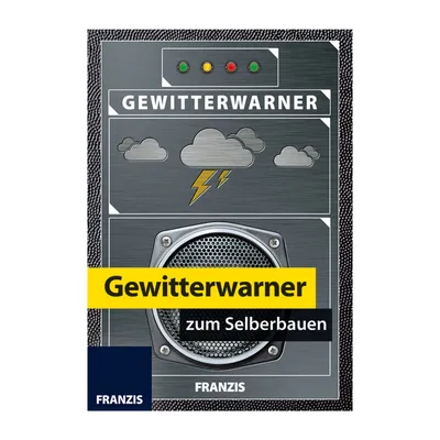 Obrázek produktu pro Franzis Verlag Franzis: Gewitterwarner zum Selberbauen, Blitz und Donner schon vorher entdecken, Elektronická sada