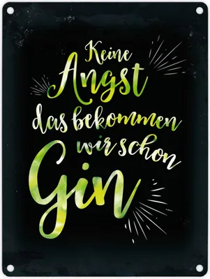 Produktbild von Metallschild mit Spruch: Keine Angst, das bekommen wir ... Blechschild Schild