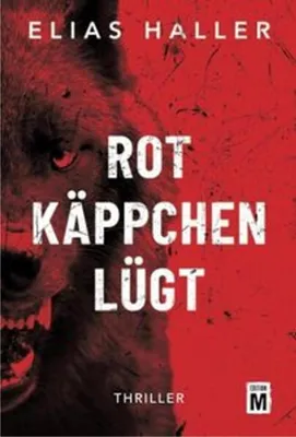 Produktbild von Rotkäppchen lügt