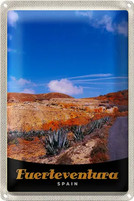 Produktbild von Blechschild Reise 20x30cm Fuerteventura Spanien Wüste Gebirge