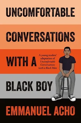 Produktbild von Uncomfortable Conversations with a Black Boy