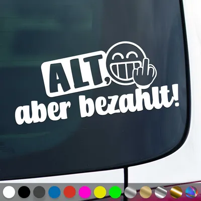 Produktbild von PantherPixel Alt Aber bezahlt Aufkleber wagen Oldtimer Sticker Auto Geschenkidee Farbe Weiss