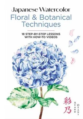 Zdjęcie produktu dla Japanese Watercolor: Floral & Botanical Techniques