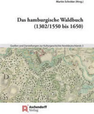 Obrázek produktu pro Das hamburgische Waldbuch (1302/1550 bis 1650)