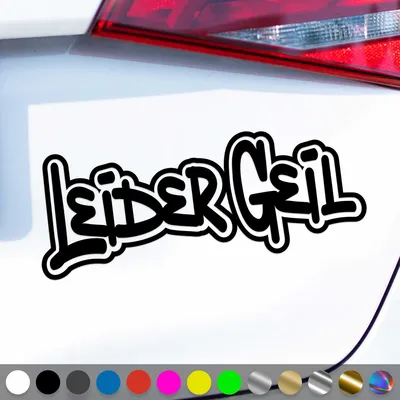 Produktbild von PantherPixel Leider Geil Aufkleber Style Tuning Szene Edition Sticker Auto Geschenkidee Farbe Schwarz