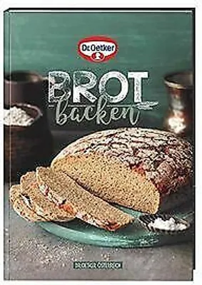 Produktbild von Brot backen: Backen macht Freude 35 von Dr.. Oetker... Book
