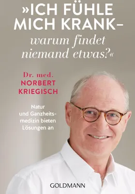 Produktbild von Ich fühle mich krank - warum findet niemand etwas?