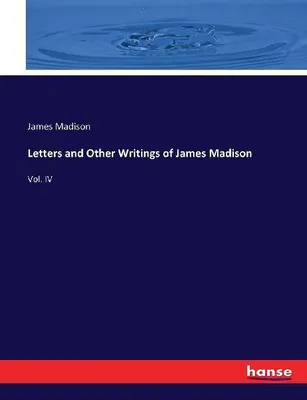 Produktbild von Letters and Other Writings of James Madison