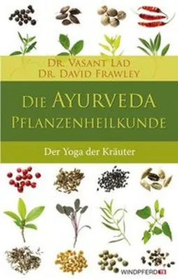 Produktbild von Die Ayurveda-Pflanzenheilkunde