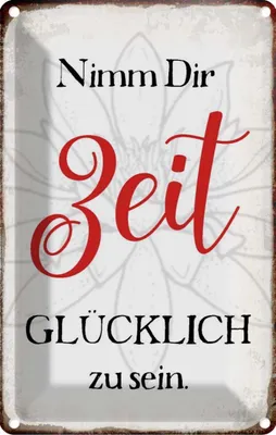 Produktbild von vianmo Blechschild 18x12 cm nimm dir Zeit glücklich zu sein Spruch Zitat