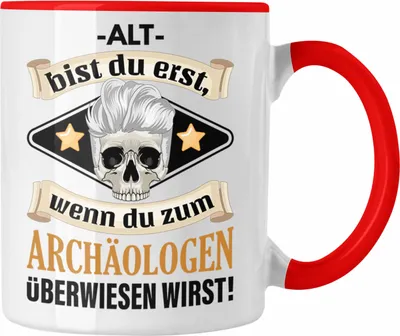Produktbild von Trendation - Alt Bist Du Erst Tasse Geschenk Lustiger Spruch Becher Rentner Oma Opa Humor Geschenkidee (Rot)