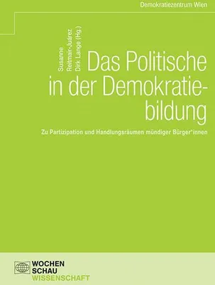Produktbild von Das Politische in der Demokratiebildung