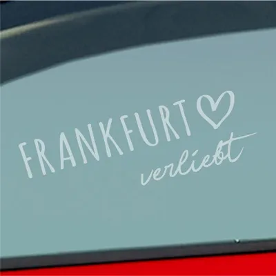 Produktbild von Auto Aufkleber Frankfurt verliebt Herz Stadt Heimat Liebe Car 19x6 cm Milchglas Sticker Heckscheibenaufkleber