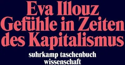 Produktbild von Gefühle in Zeiten des Kapitalismus