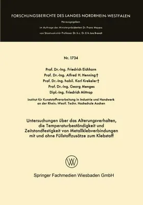 Obrázok produktu pre Untersuchungen über das Alterungsverhalten, die Temperaturbeständigkeit und Zeitstandfestigkeit von Metallklebverbindungen