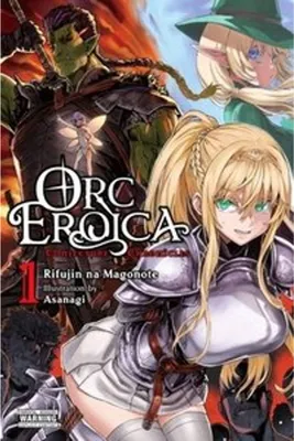 Image de Orc Eroica, Vol. 1 (light novel)