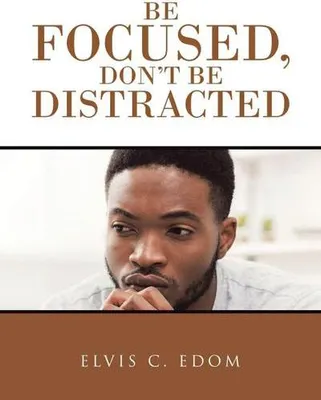 Obrázek produktu pro Be Focused, Don"t Be Distracted – Lingua: Inglese
