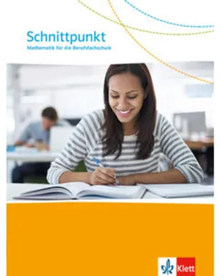 Produktbild von Schnittpunkt. Mathematik für die Berufsfachschule. Schülerbuch für Baden-Württemberg