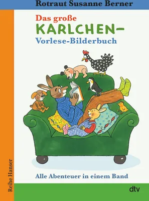 Produktbild von Das große Karlchen-Vorlese-Bilderbuch Alle Abenteuer in einem Band