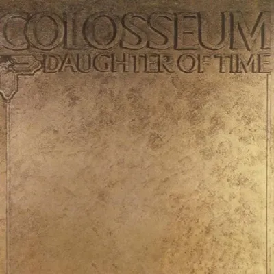 Obrázok produktu pre Cherry Red Records Daughter of Time: Remastered & Expanded Edition, Rock, Colosseum, Fyzické médiá, Dospelý, 140 mm, 126 mm