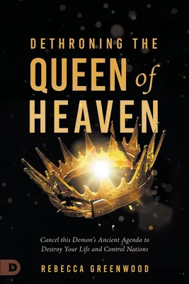 Produktbild von Dethroning the Queen of Heaven