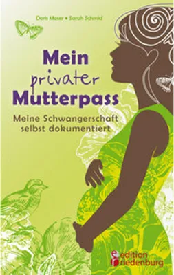 Obrázek produktu pro Mein privater Mutterpass - Meine Schwangerschaft selbst dokumentiert