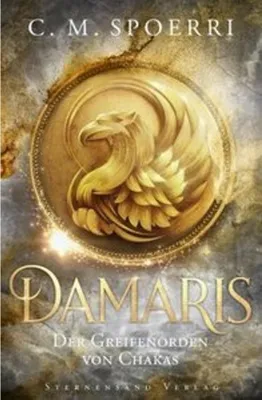 Obrázok produktu pre Damaris (Band 1): Der Greifenorden von Chakas