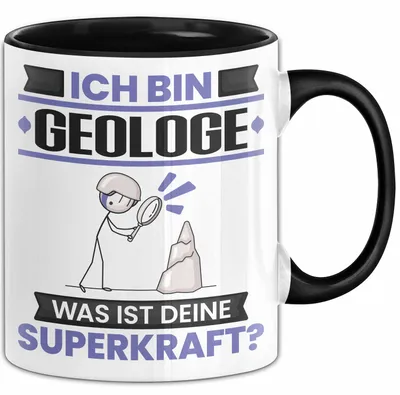 Produktbild von Geologe Tasse Geschenk für Geologe Geburtstag Lustiger Spruch Kaffee-Becher Was Ist Deine Superkraft (Schwarz)