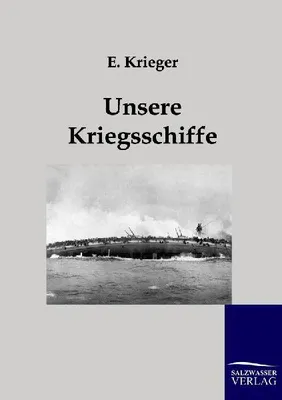 Produktbild von Unsere Kriegsschiffe