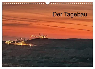 Produktbild von Der Tagebau (Wandkalender 2027 DIN A3 quer), CALVENDO Monatskalender