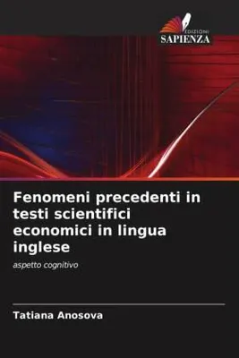 Produktbild von Fenomeni precedenti in testi scientifici economici in lingua inglese