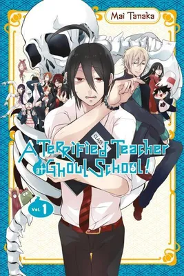 Obrázek produktu pro A Terrified Teacher at Ghoul School!, Vol. 1
