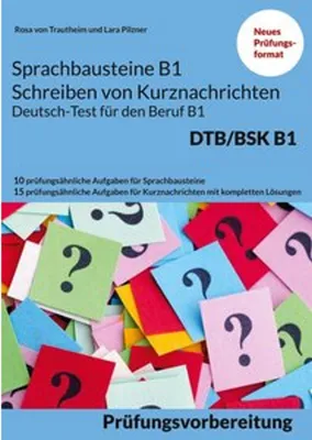 Immagine prodotto di Sprachbausteine B1 Schreiben von Kurznachrichten - Deutsch-Test für den Beruf B1
