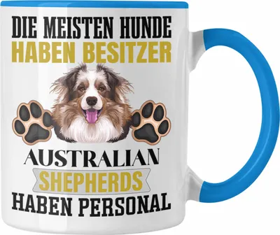 Produktbild von Trendation - Australian Shepherd Besitzer Tasse Geschenk Lustiger Spruch Geschenkidee Besitzerin Australian Shepherd Haben Personal (Blau)