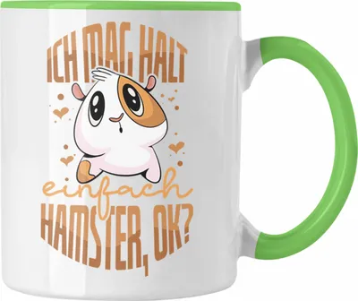 Produktbild von Trendation  Lustige Tasse für Hamster Besitzer als Geschenkidee Hamster Fan Ich Mag Halt Einfach Hamster (Grün)