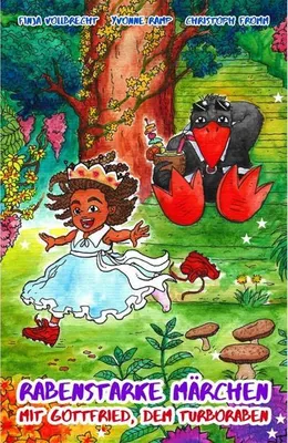 Produktbild von Rabenstarke Märchen mit Gottfried, dem Turboraben