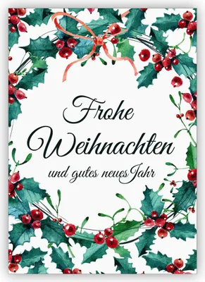 Produktbild von 4x Elegante Weihnachtskarte mit klassischen roten Beeren und Weihnachts Grün: Frohe Weihnachten und gutes neues Jahr