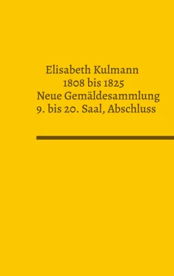 Produktbild von Elisabeth Kulmann (1808-1825) Neue Gemäldesammlung