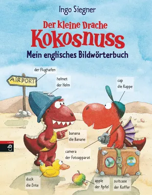 Produktbild von Der kleine Drache Kokosnuss - Mein englisches Bildwörterbuch