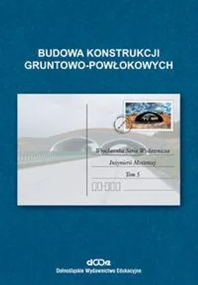 Image de Budowa konstrukcji gruntowo-powlokowych