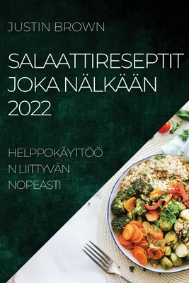 Produktbild von Salatrezepte Für Jeden Geschmack – 2022