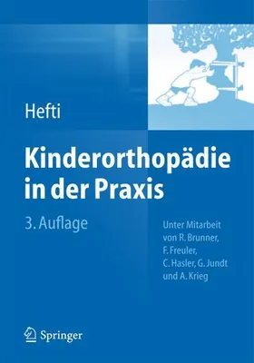 Zdjęcie produktu dla Hefti, F: Kinderorthopädie in der Praxis