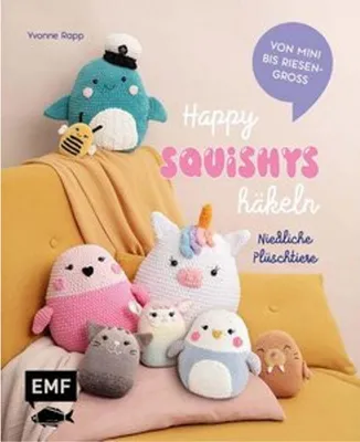 Produktbild von Happy Squishys häkeln - Niedliche Plüschtiere für Squishmallow-Fans