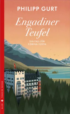 Obrázek produktu pro Engadiner Teufel – Krimi mit Alpinpolizistin und Bergbäuerin Corina Costa